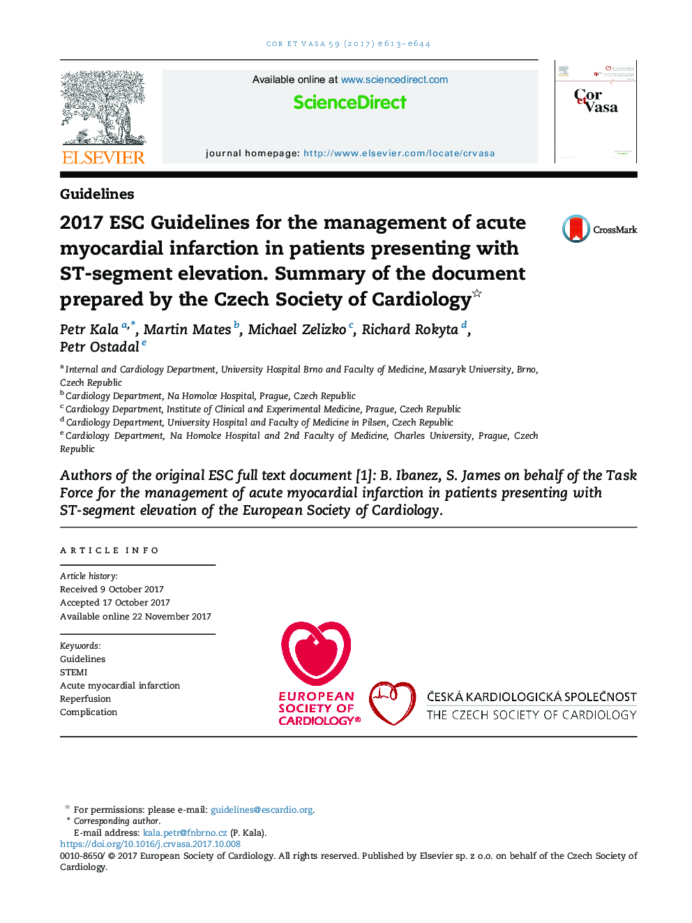 2017 ESC Guidelines for the management of acute myocardial infarction in patients presenting with ST-segment elevation. Summary of the document prepared by the Czech Society of Cardiology