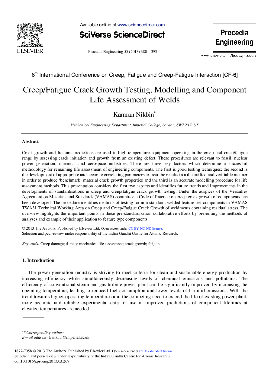 Creep/Fatigue Crack Growth Testing, Modelling and Component Life Assessment of Welds 