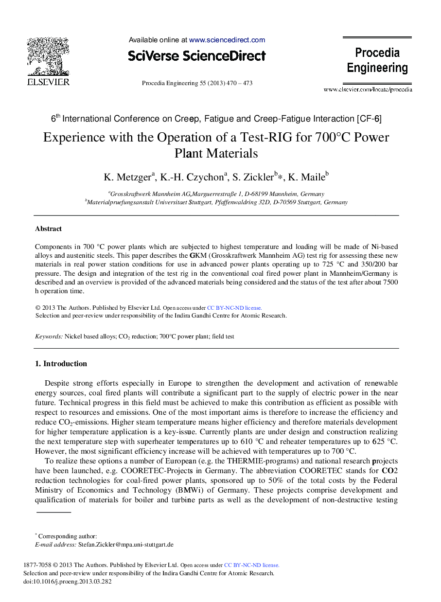 Experience with the Operation of a Test-RIG for 700 °C Power Plant Materials 