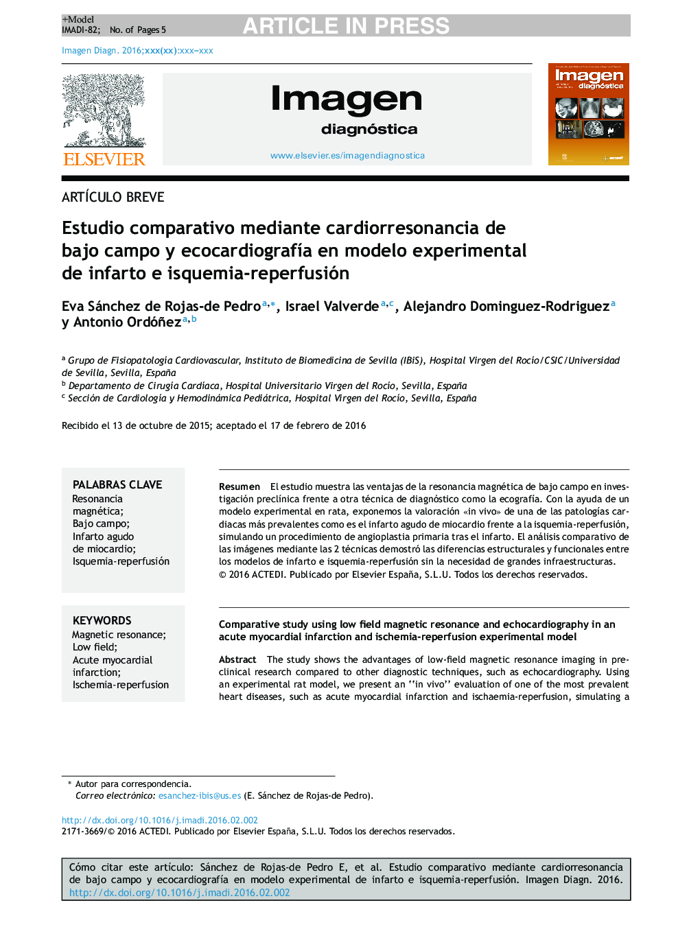 Estudio comparativo mediante cardiorresonancia de bajo campo y ecocardiografÃ­a en modelo experimental de infarto e isquemia-reperfusión