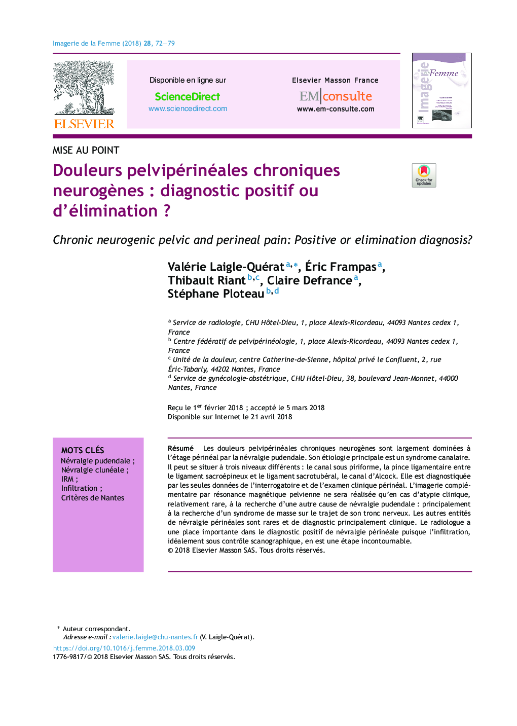 Douleurs pelvipérinéales chroniques neurogÃ¨nesÂ : diagnostic positif ou d'éliminationÂ ?