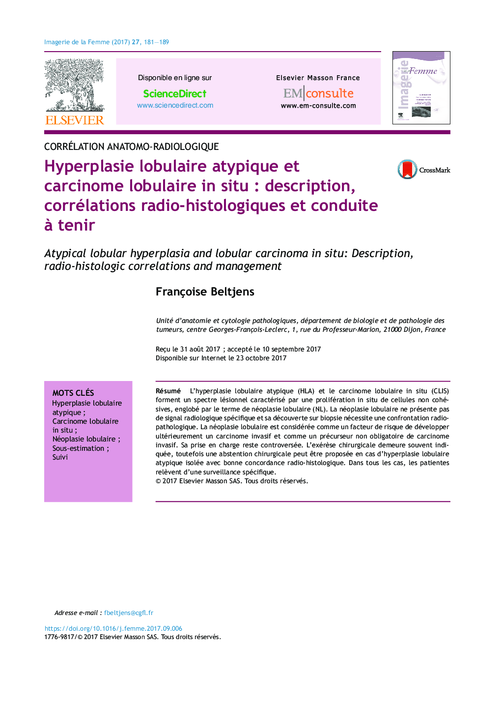 Hyperplasie lobulaire atypique et carcinome lobulaire in situÂ : description, corrélations radio-histologiques et conduite Ã  tenir