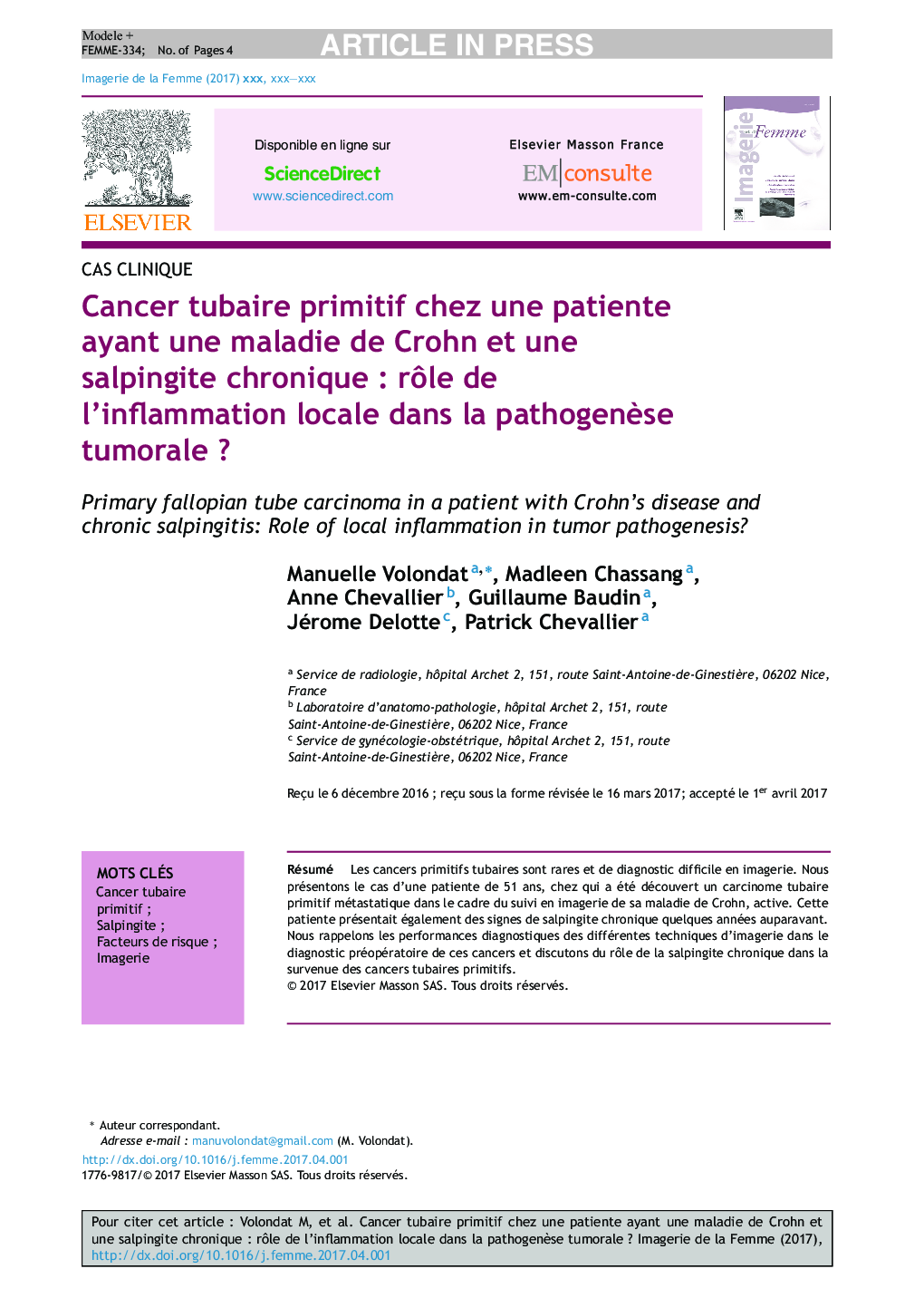 Cancer tubaire primitif chez une patiente ayant une maladie de Crohn et une salpingite chroniqueÂ : rÃ´le de l'inflammation locale dans la pathogenÃ¨se tumoraleÂ ?