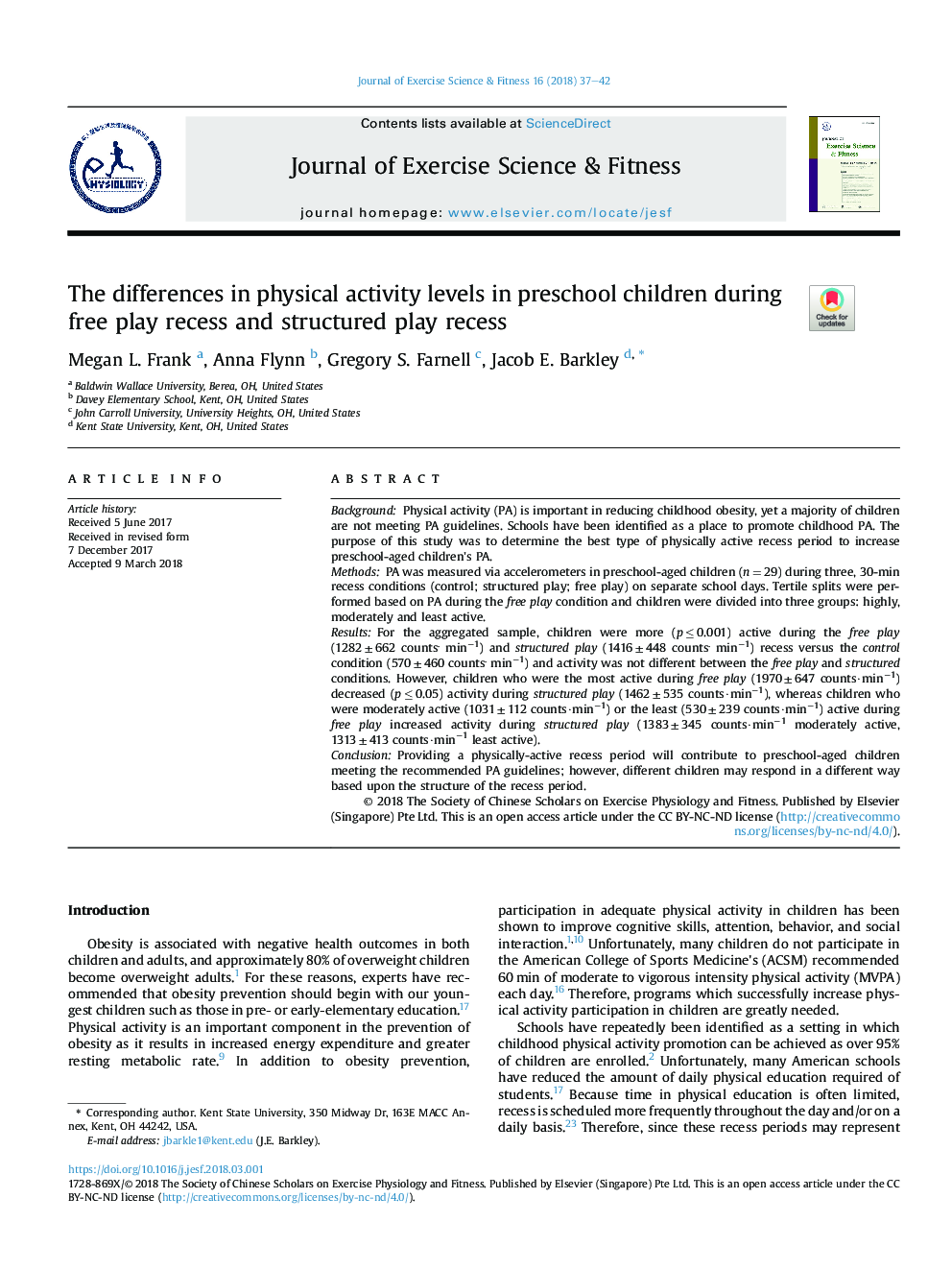 The differences in physical activity levels in preschool children during free play recess and structured play recess