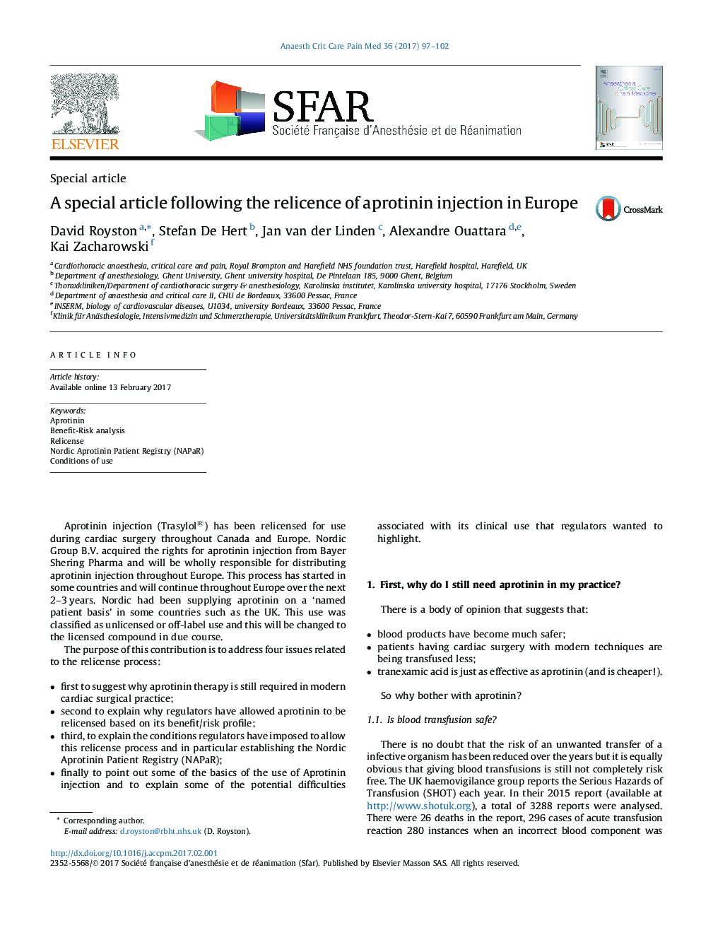 A special article following the relicence of aprotinin injection in Europe