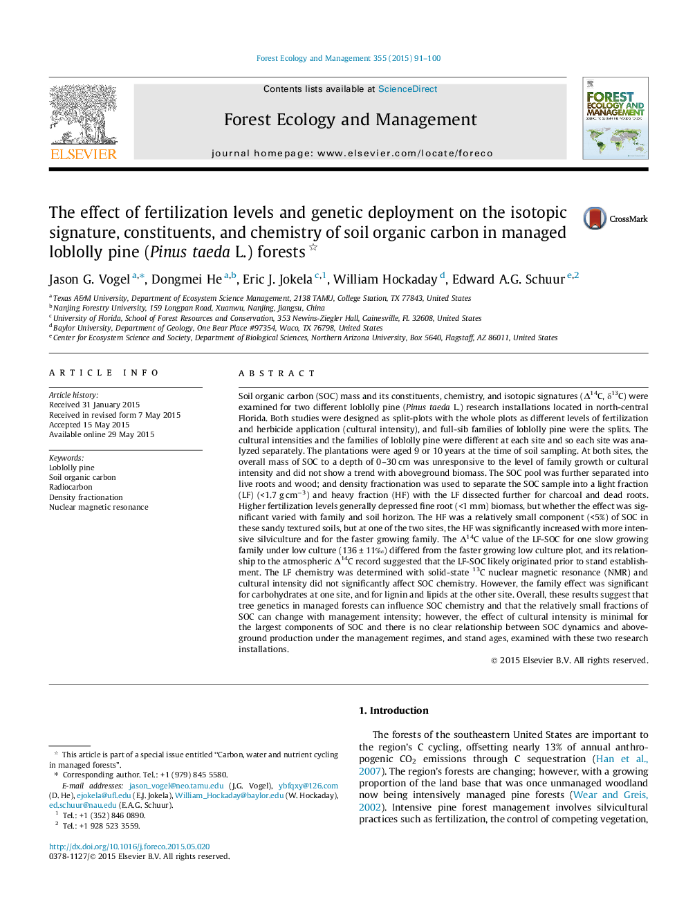 The effect of fertilization levels and genetic deployment on the isotopic signature, constituents, and chemistry of soil organic carbon in managed loblolly pine (Pinus taeda L.) forests 