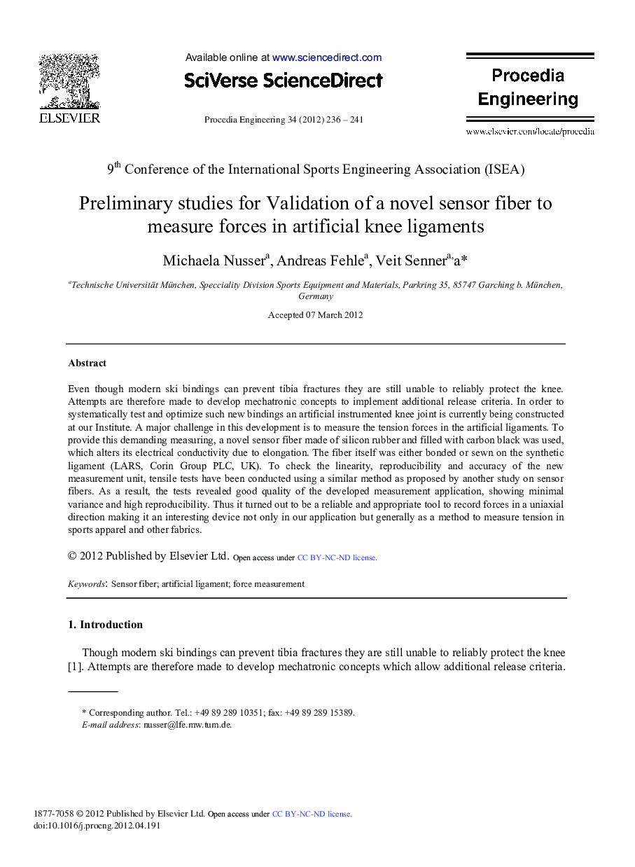 Preliminary Studies for Validation of a Novel Sensor Fiber to Measure Forces in Artificial Knee Ligaments