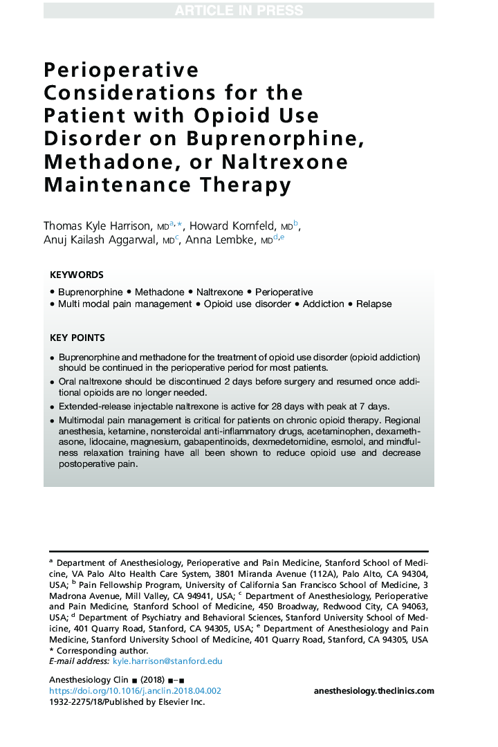 Perioperative Considerations for the Patient with Opioid Use Disorder on Buprenorphine, Methadone, or Naltrexone Maintenance Therapy