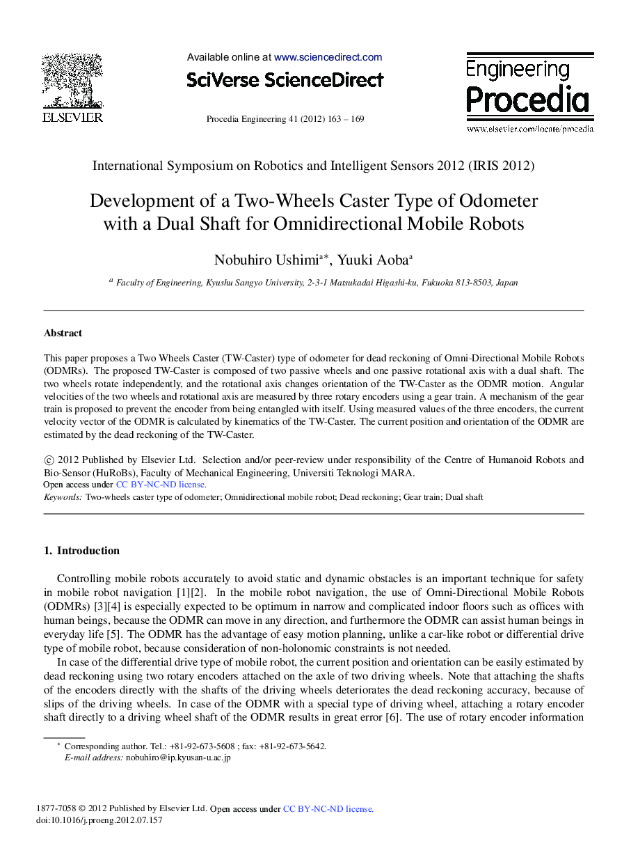 DevelopmentofaTwo-Wheels CasterTypeof Odometer with a Dual Shaft for Omnidirectional Mobile Robots