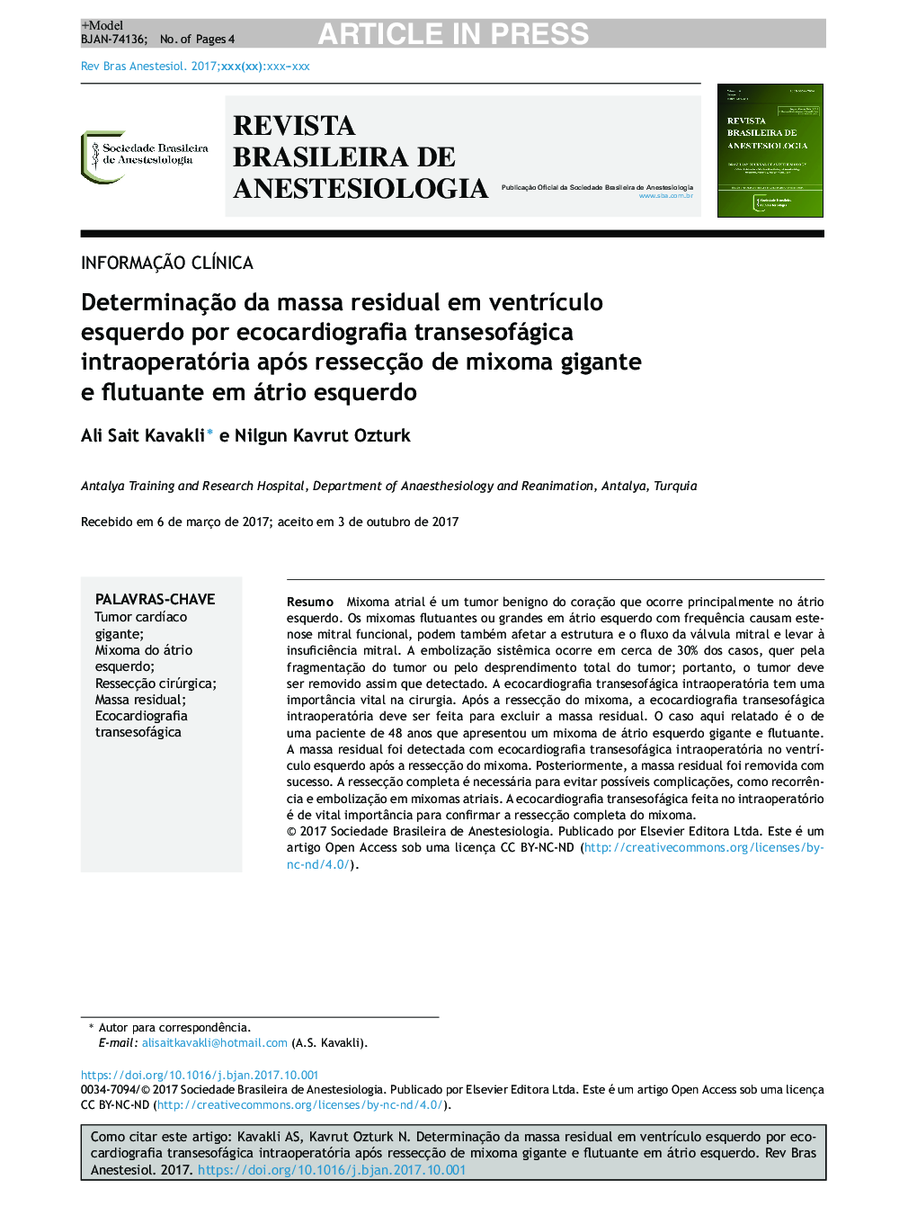 DeterminaçÃ£o da massa residual em ventrÃ­culo esquerdo por ecocardiografia transesofágica intraoperatória após ressecçÃ£o de mixoma gigante e flutuante em átrio esquerdo