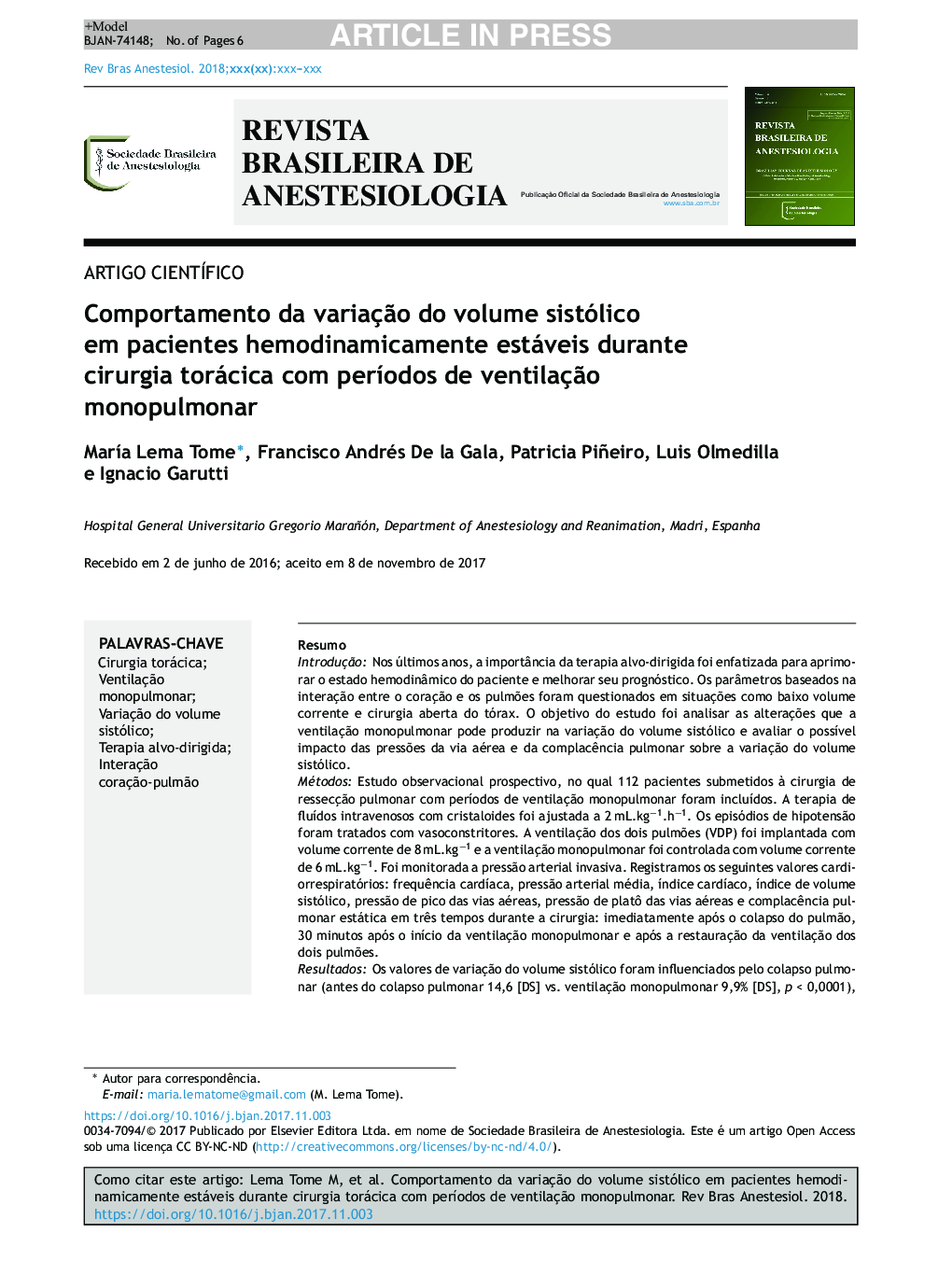 Comportamento da variaçÃ£o do volume sistólico em pacientes hemodinamicamente estáveis durante cirurgia torácica com perÃ­odos de ventilaçÃ£o monopulmonar