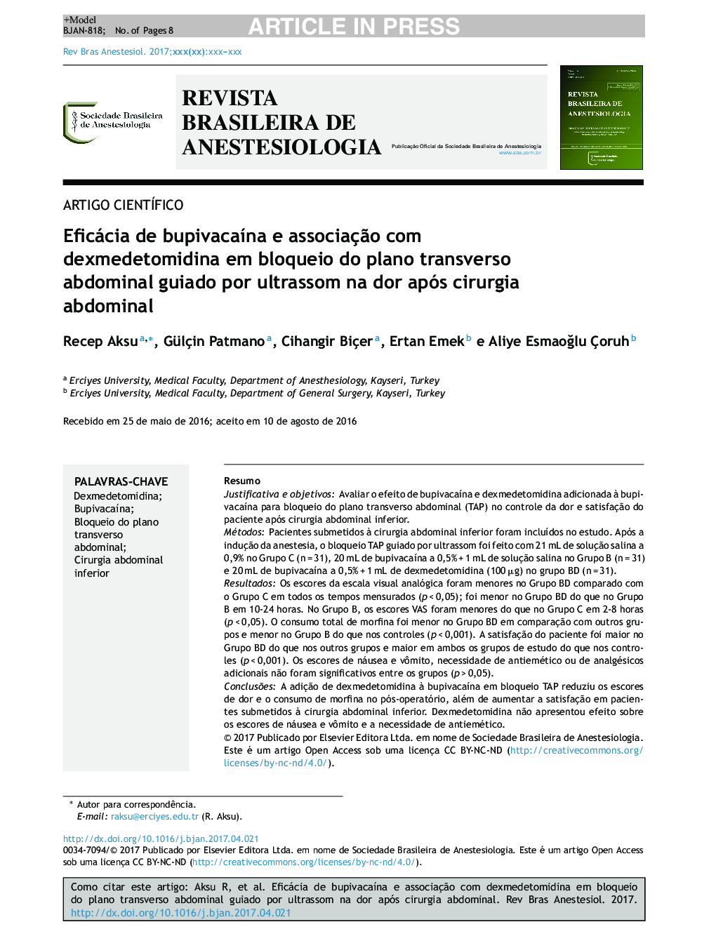 Eficácia de bupivacaÃ­na e associaçÃ£o com dexmedetomidina em bloqueio do plano transverso abdominal guiado por ultrassom na dor após cirurgia abdominal