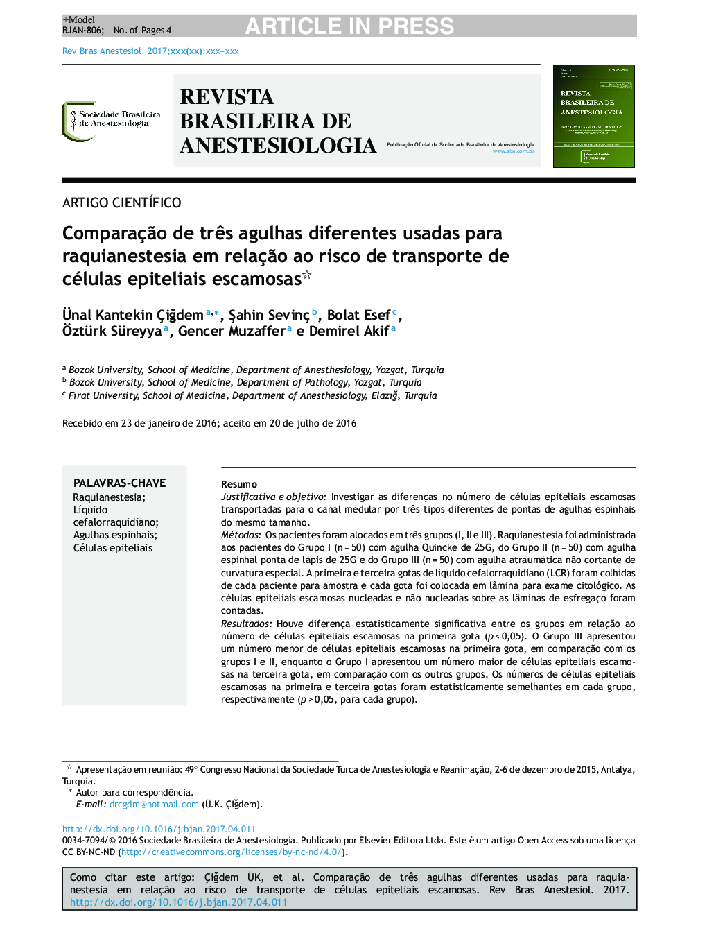 ComparaçÃ£o de trÃªs agulhas diferentes usadas para raquianestesia em relaçÃ£o ao risco de transporte de células epiteliais escamosas