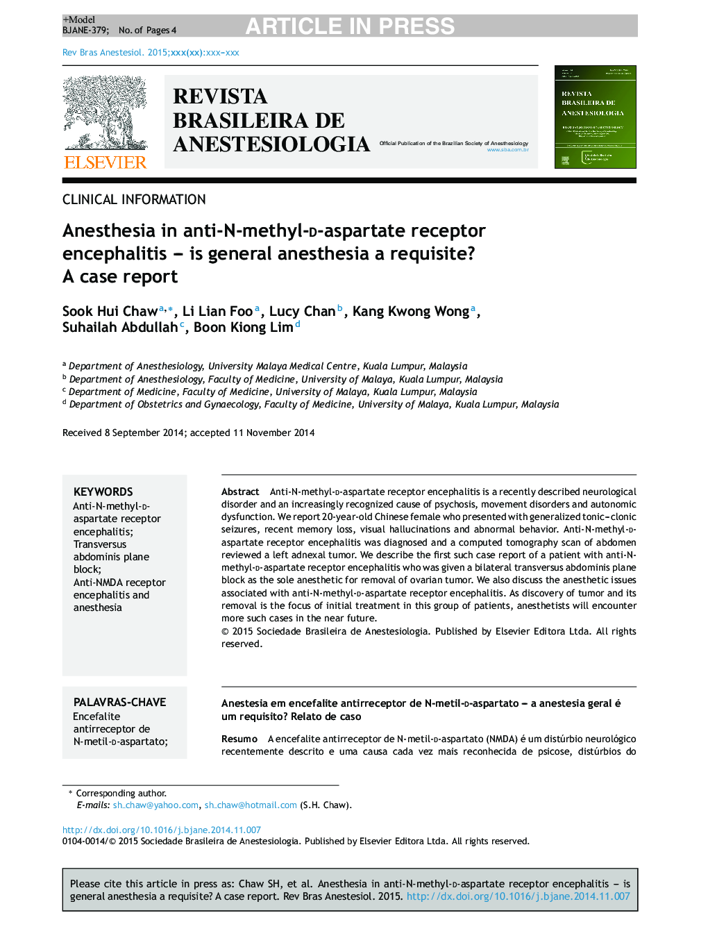 Anesthesia in anti-N-methyl-d-aspartate receptor encephalitis - is general anesthesia a requisite? A case report