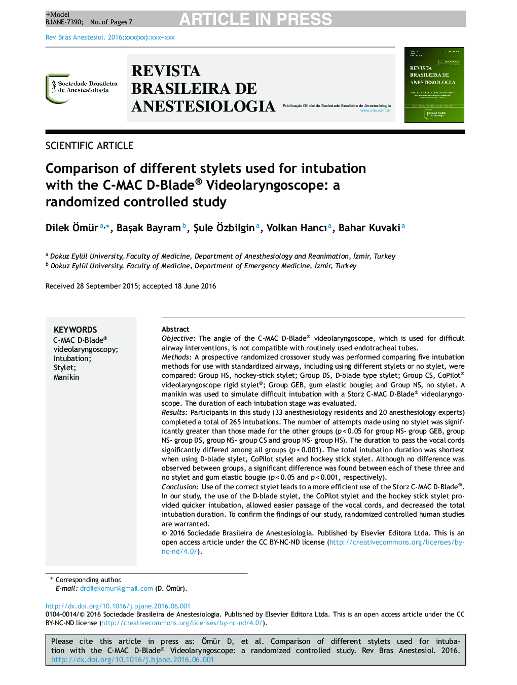 Comparison of different stylets used for intubation with the C-MAC D-Blade® Videolaryngoscope: a randomized controlled study