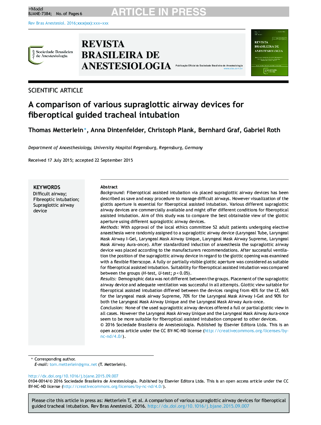 A comparison of various supraglottic airway devices for fiberoptical guided tracheal intubation