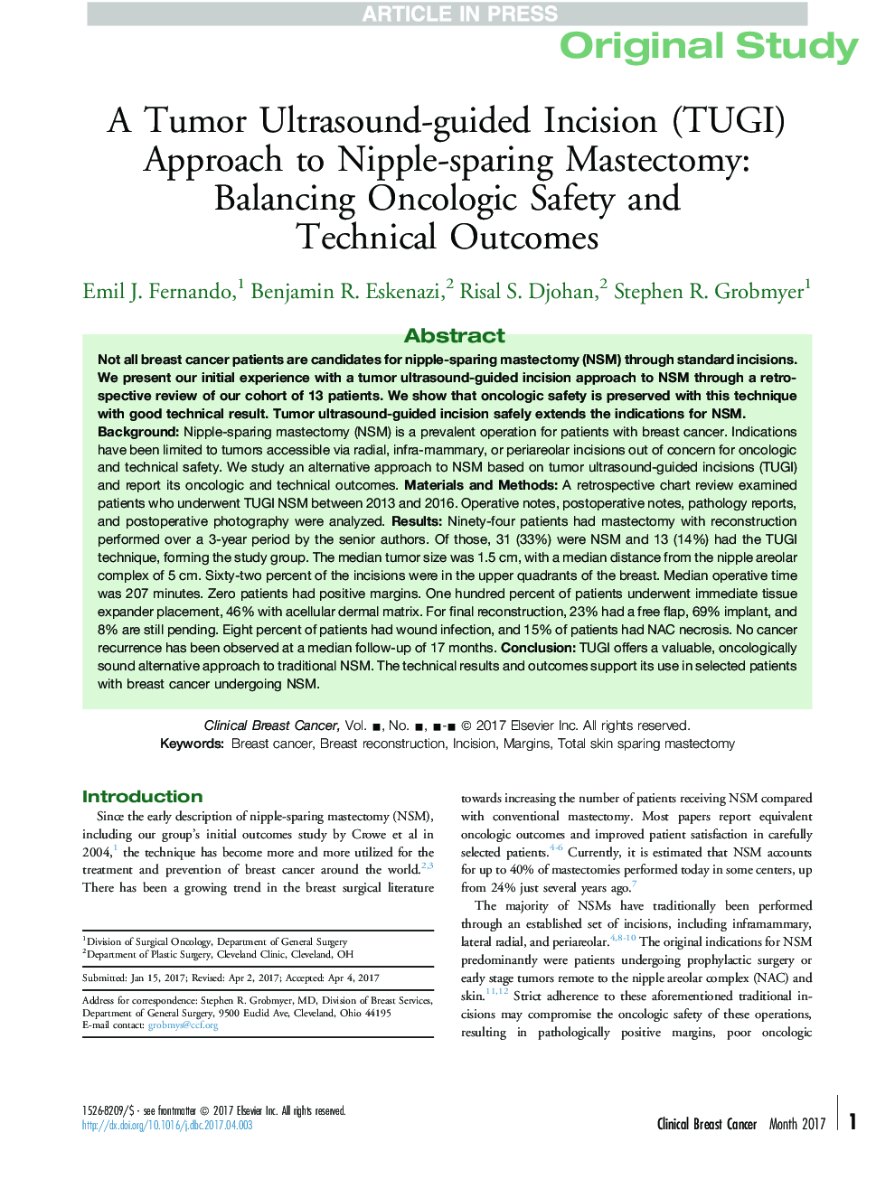 A Tumor Ultrasound-guided Incision (TUGI) Approach to Nipple-sparing Mastectomy: Balancing Oncologic Safety and TechnicalÂ Outcomes