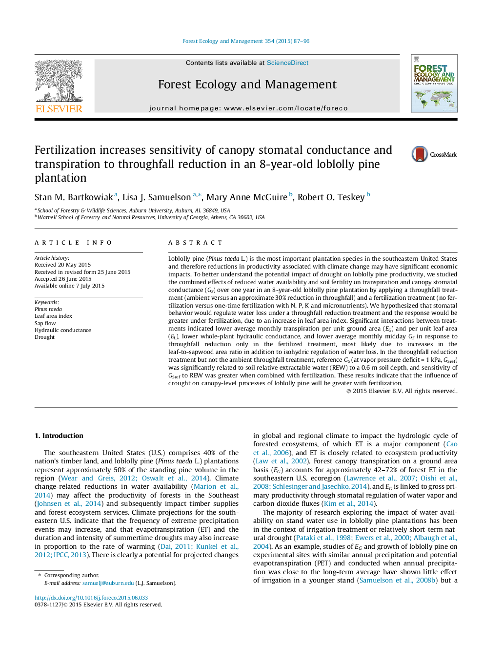 Fertilization increases sensitivity of canopy stomatal conductance and transpiration to throughfall reduction in an 8-year-old loblolly pine plantation