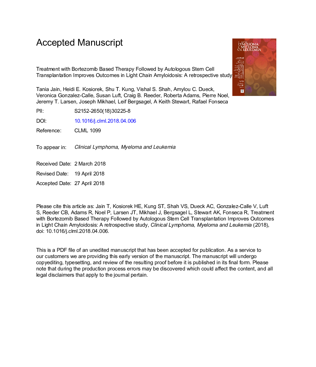 Treatment With Bortezomib-based Therapy, Followed by Autologous Stem Cell Transplantation, Improves Outcomes in Light Chain Amyloidosis: A Retrospective Study