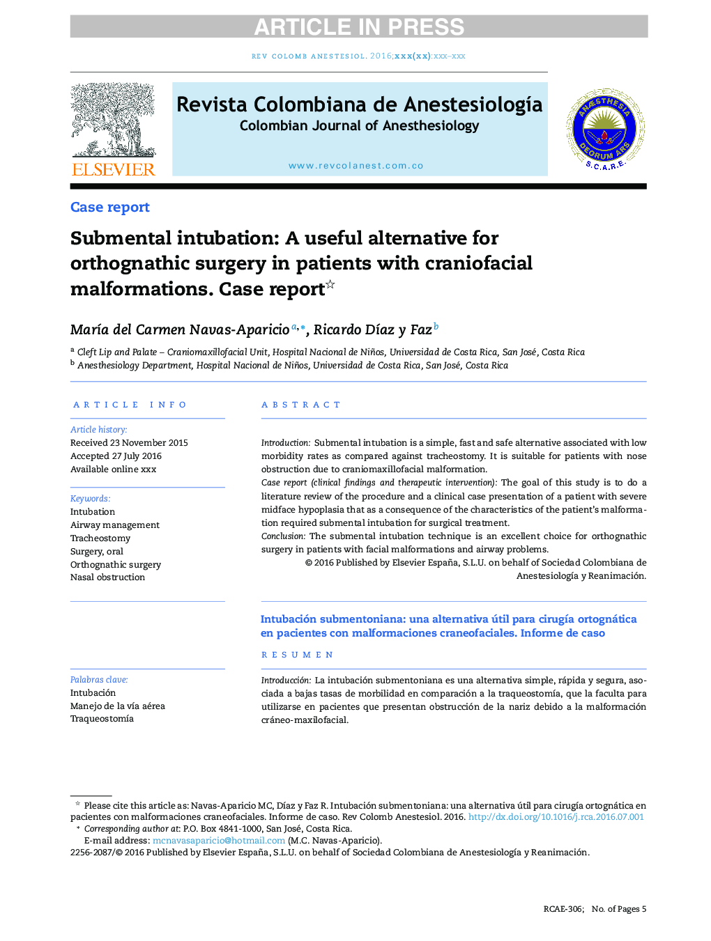 Submental intubation: A useful alternative for orthognathic surgery in patients with craniofacial malformations. Case report