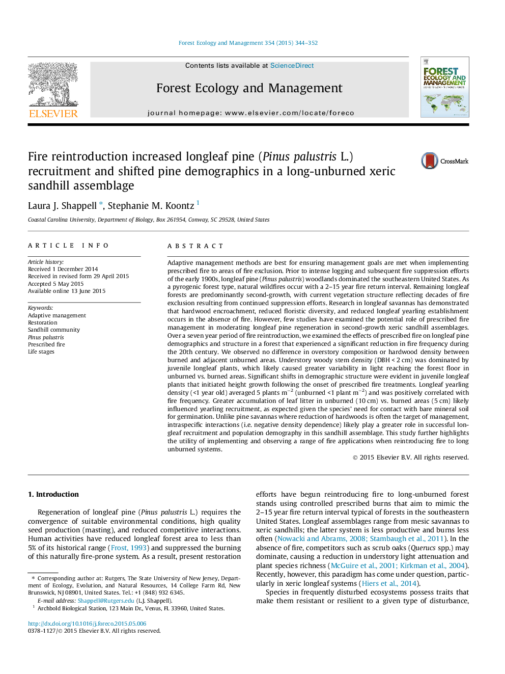 Fire reintroduction increased longleaf pine (Pinus palustris L.) recruitment and shifted pine demographics in a long-unburned xeric sandhill assemblage