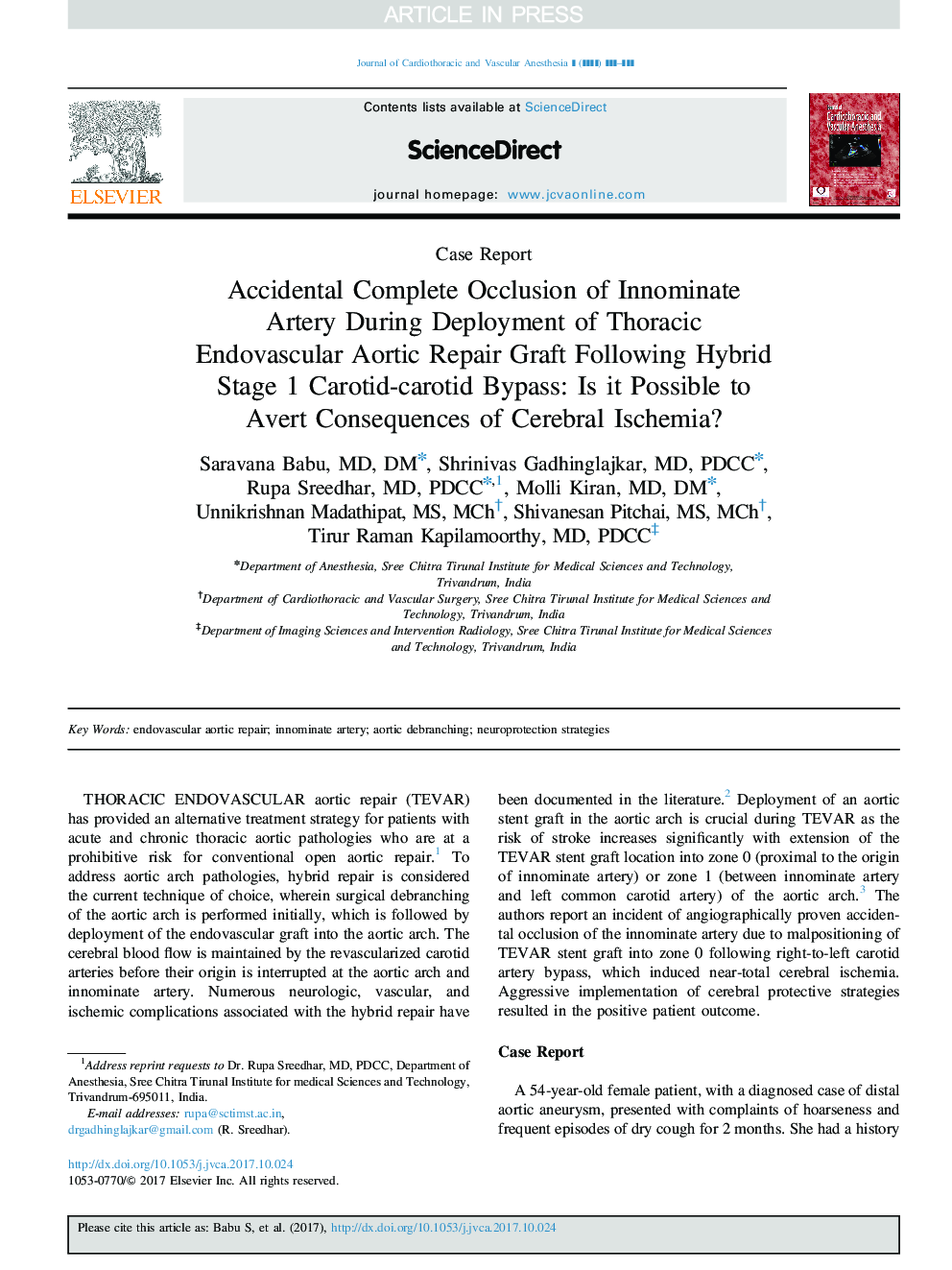 Accidental Complete Occlusion of Innominate Artery During Deployment of Thoracic Endovascular Aortic Repair Graft Following Hybrid Stage 1 Carotid-carotid Bypass: Is it Possible to Avert Consequences of Cerebral Ischemia?