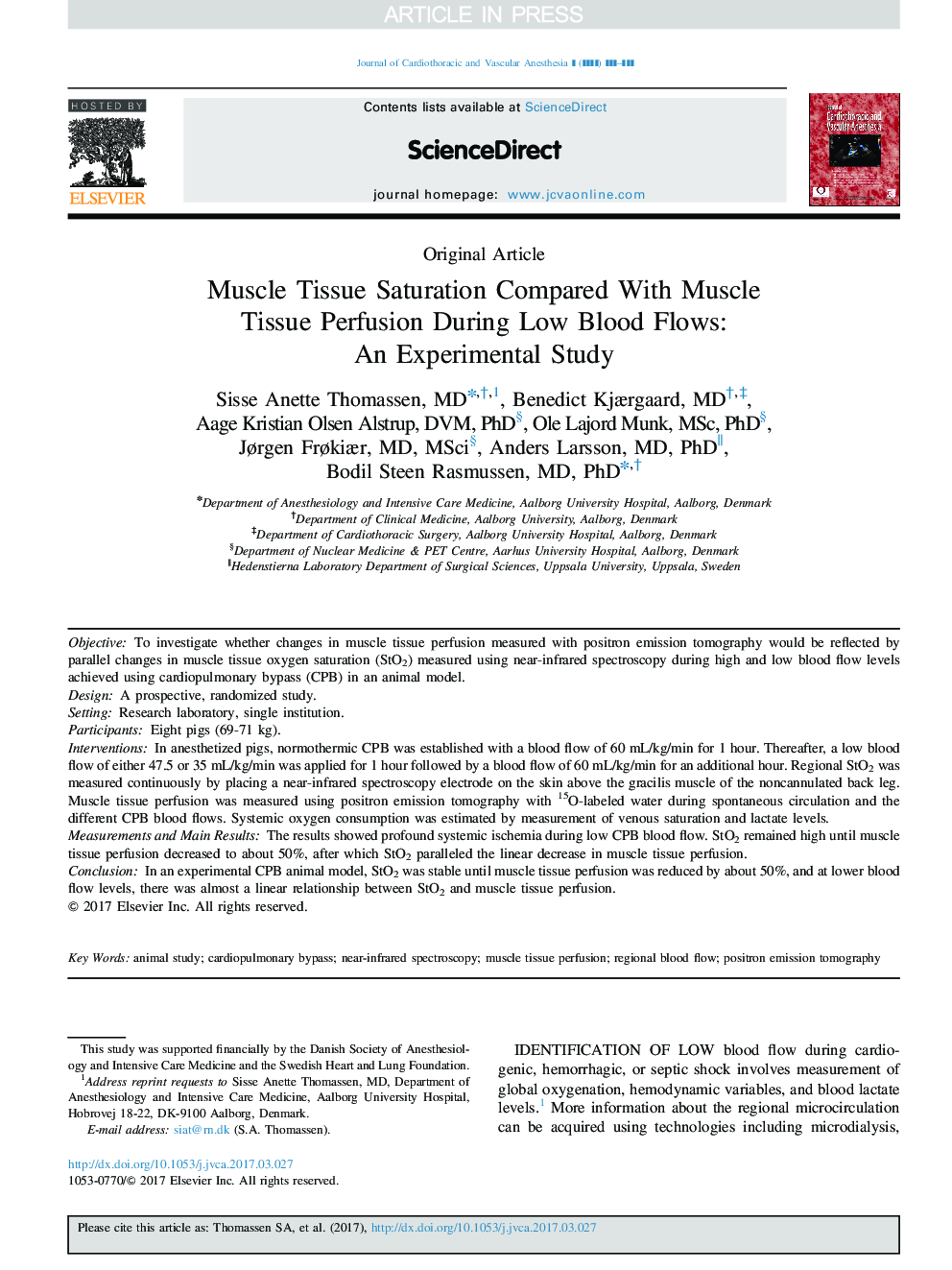 Muscle Tissue Saturation Compared With Muscle Tissue Perfusion During Low Blood Flows: An Experimental Study