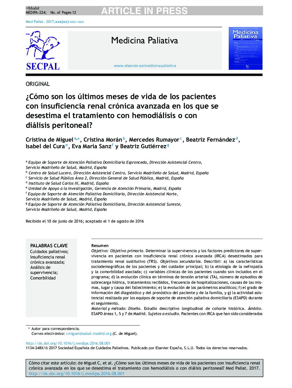 Â¿Cómo son los últimos meses de vida de los pacientes con insuficiencia renal crónica avanzada en los que se desestima el tratamiento con hemodiálisis o con diálisis peritoneal?