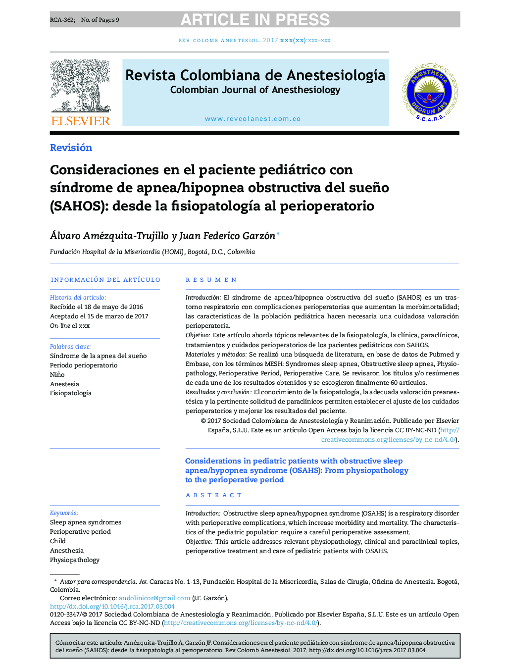 Consideraciones en el paciente pediátrico con sÃ­ndrome de apnea/hipopnea obstructiva del sueño (SAHOS): desde la fisiopatologÃ­a al perioperatorio
