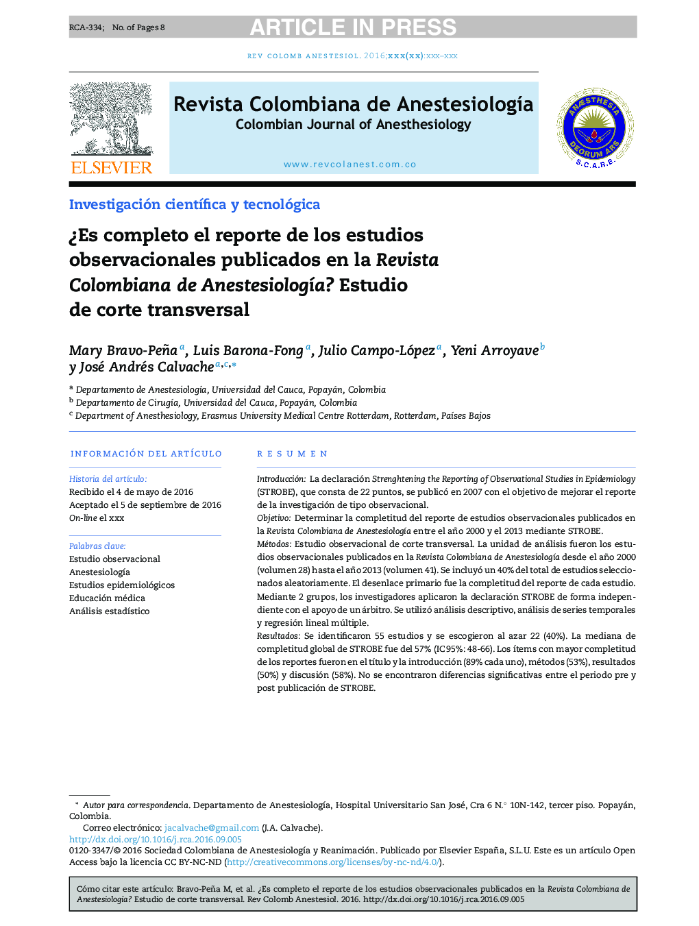 Â¿Es completo el reporte de los estudios observacionales publicados en la Revista Colombiana de AnestesiologÃ­a? Estudio de corte transversal
