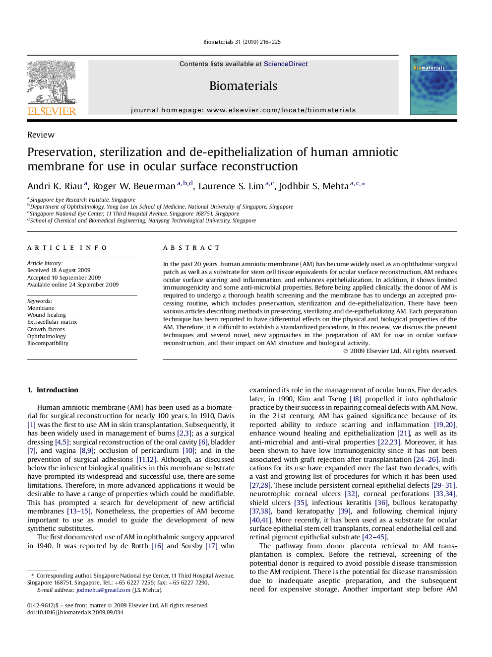 Preservation, sterilization and de-epithelialization of human amniotic membrane for use in ocular surface reconstruction