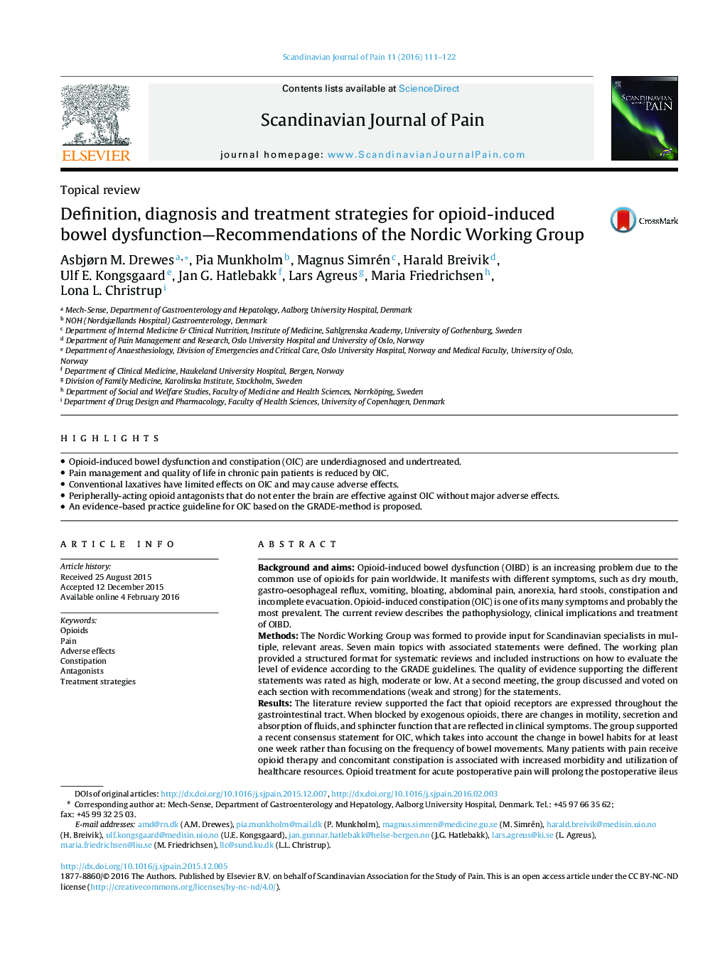 Definition, diagnosis and treatment strategies for opioid-induced bowel dysfunction-Recommendations of the Nordic Working Group