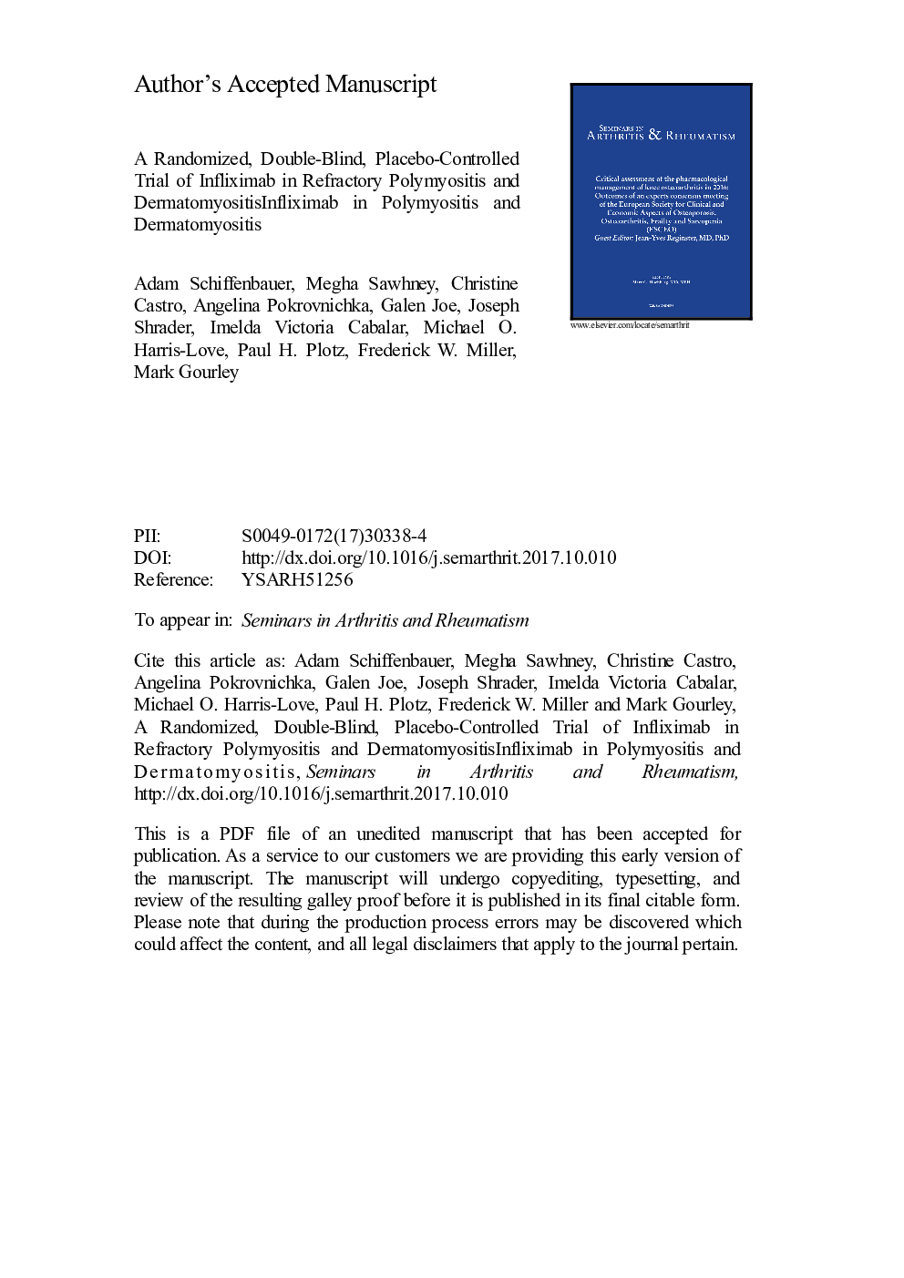 A randomized, double-blind, placebo-controlled trial of infliximab in refractory polymyositis and dermatomyositis