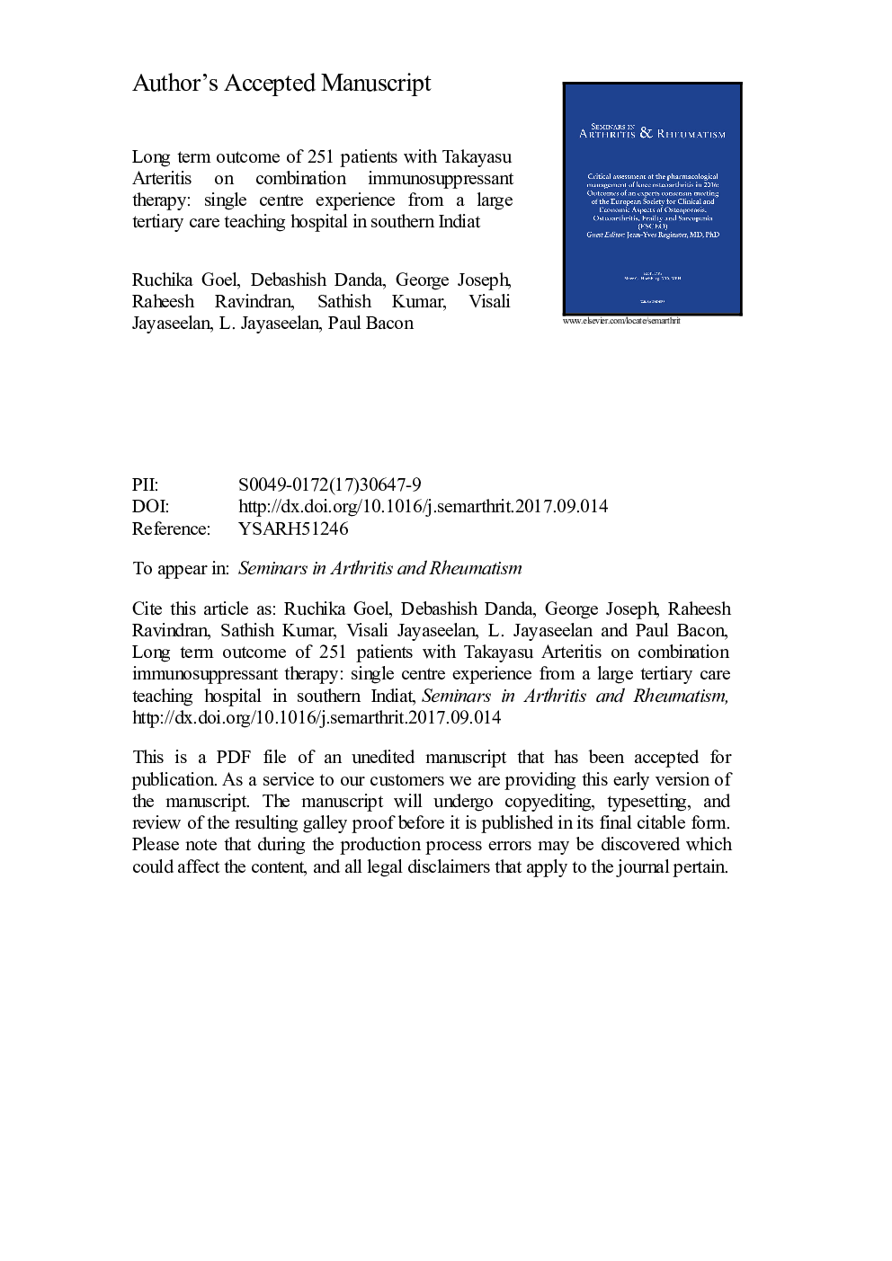 Long-term outcome of 251 patients with Takayasu arteritis on combination immunosuppressant therapy: Single centre experience from a large tertiary care teaching hospital in Southern India