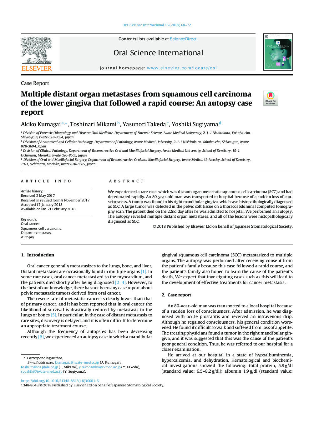 Multiple distant organ metastases from squamous cell carcinoma of the lower gingiva that followed a rapid course: An autopsy case report