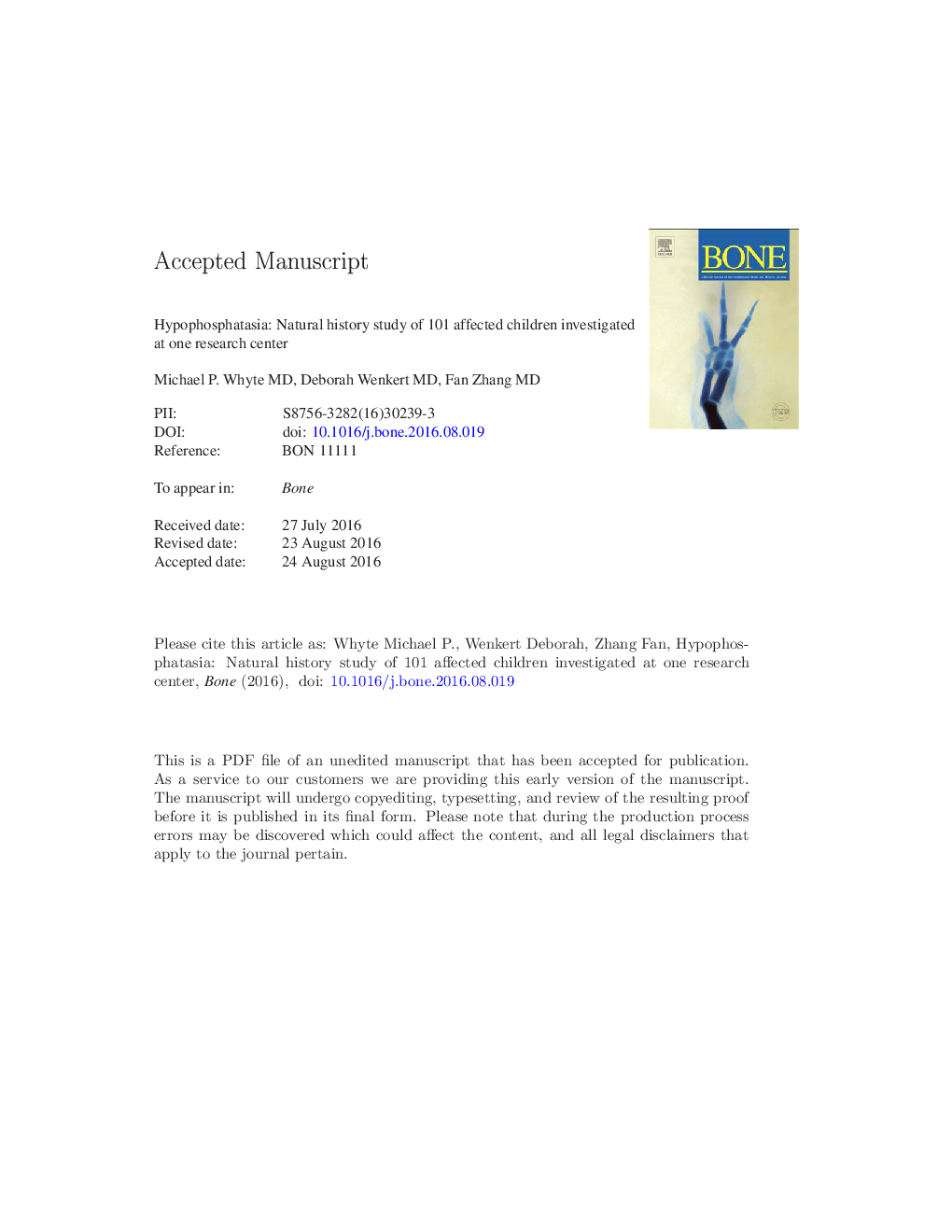 Hypophosphatasia: Natural history study of 101 affected children investigated at one research center