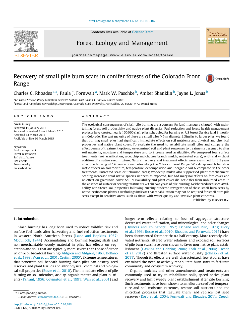 Recovery of small pile burn scars in conifer forests of the Colorado Front Range