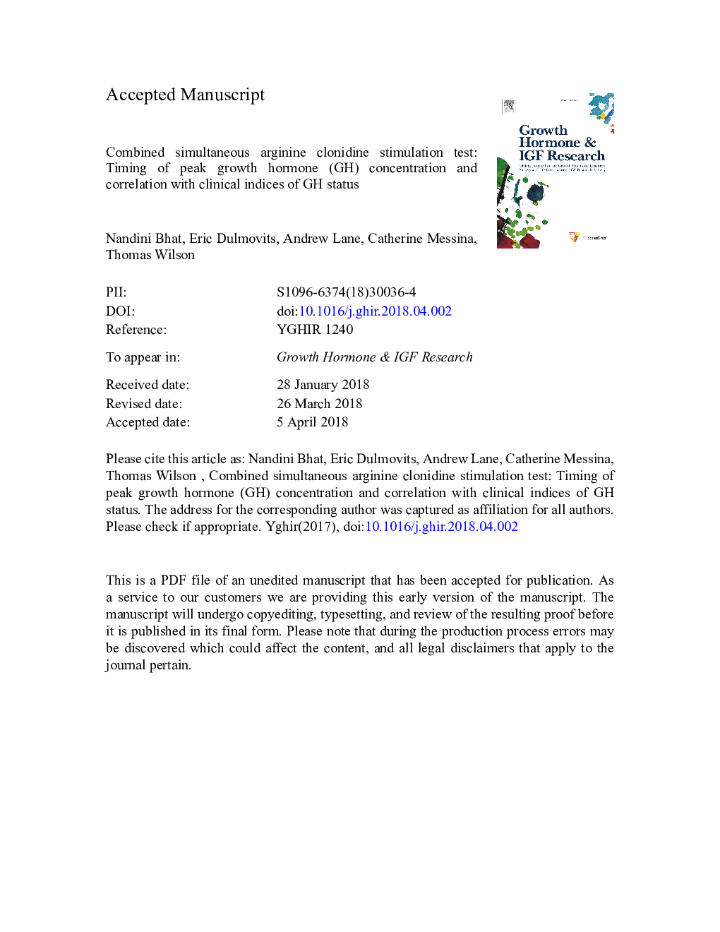 Combined simultaneous arginine clonidine stimulation test: Timing of peak growth hormone (GH) concentration and correlation with clinical indices of GH status