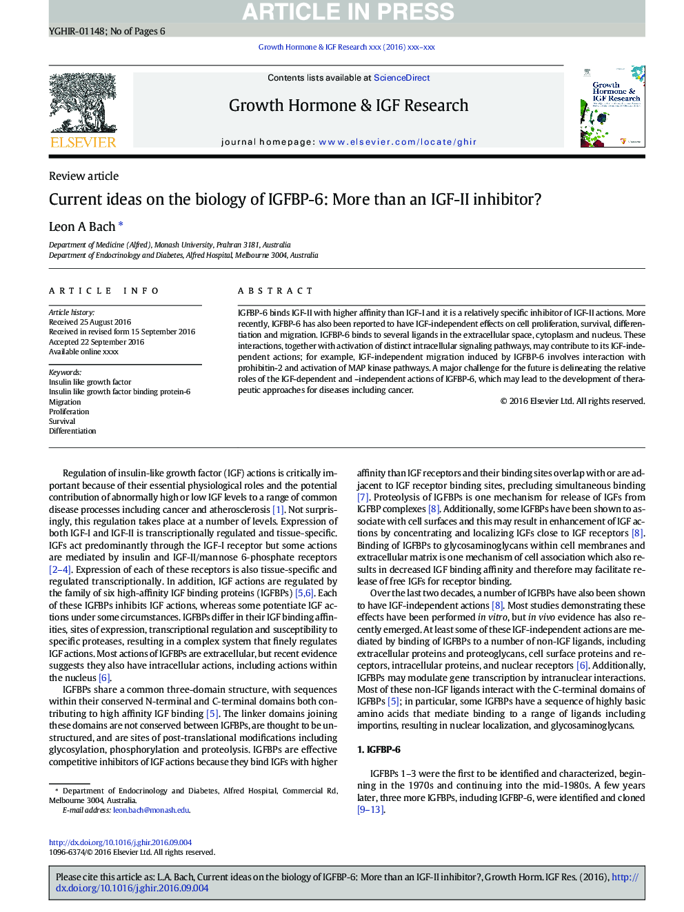 Current ideas on the biology of IGFBP-6: More than an IGF-II inhibitor?