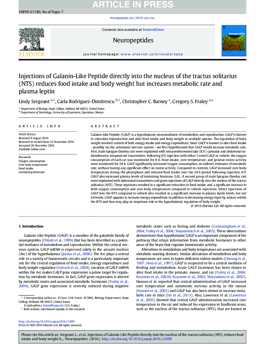 Injections of Galanin-Like Peptide directly into the nucleus of the tractus solitarius (NTS) reduces food intake and body weight but increases metabolic rate and plasma leptin