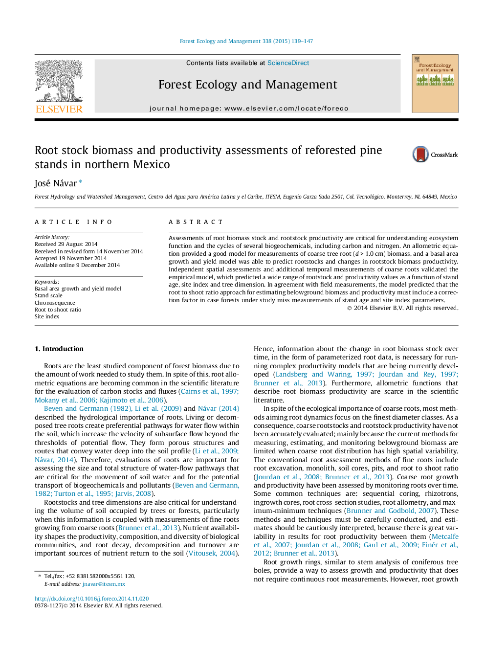 Root stock biomass and productivity assessments of reforested pine stands in northern Mexico