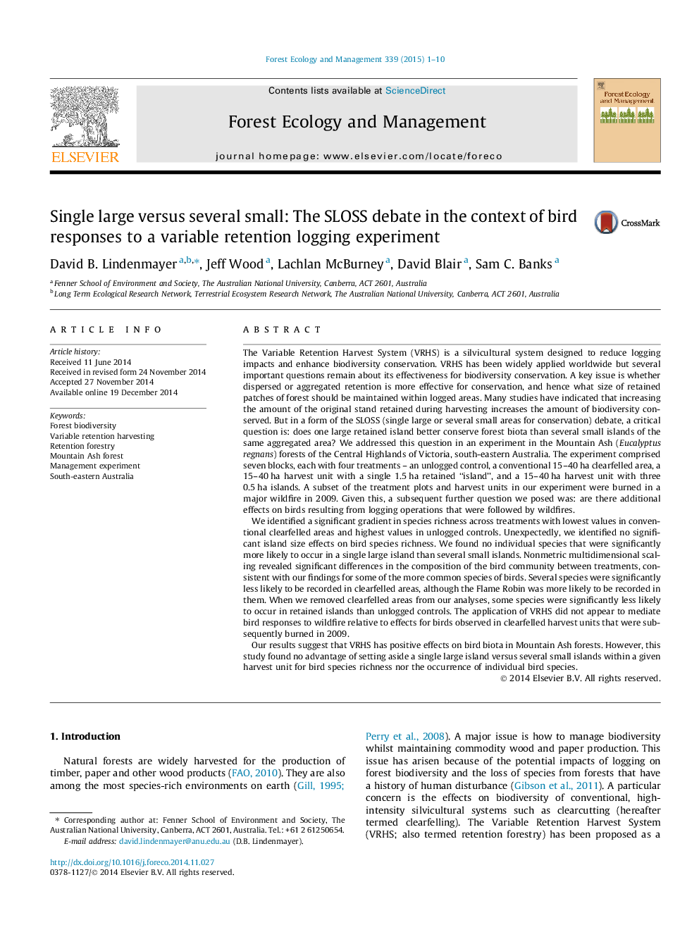 عکس صفحه اول مقاله: Single large versus several small: The SLOSS debate in the context of bird responses to a variable retention logging experiment Single large versus several small: The SLOSS debate in the context of bird responses to a variable retention logging experiment