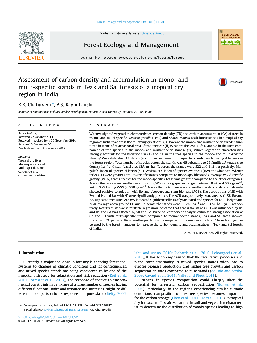 Assessment of carbon density and accumulation in mono- and multi-specific stands in Teak and Sal forests of a tropical dry region in India