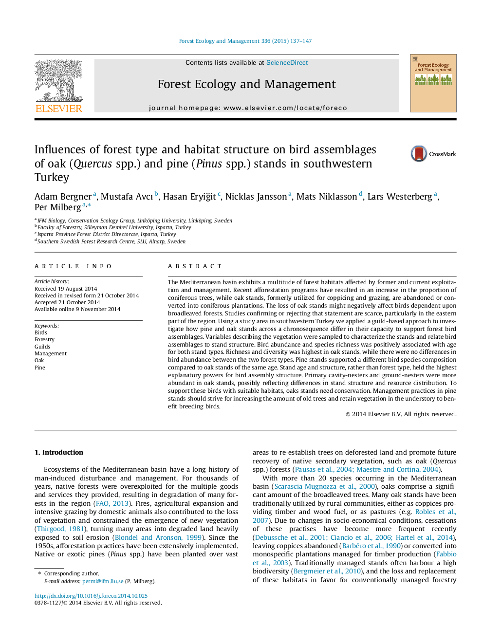 Influences of forest type and habitat structure on bird assemblages of oak (Quercus spp.) and pine (Pinus spp.) stands in southwestern Turkey