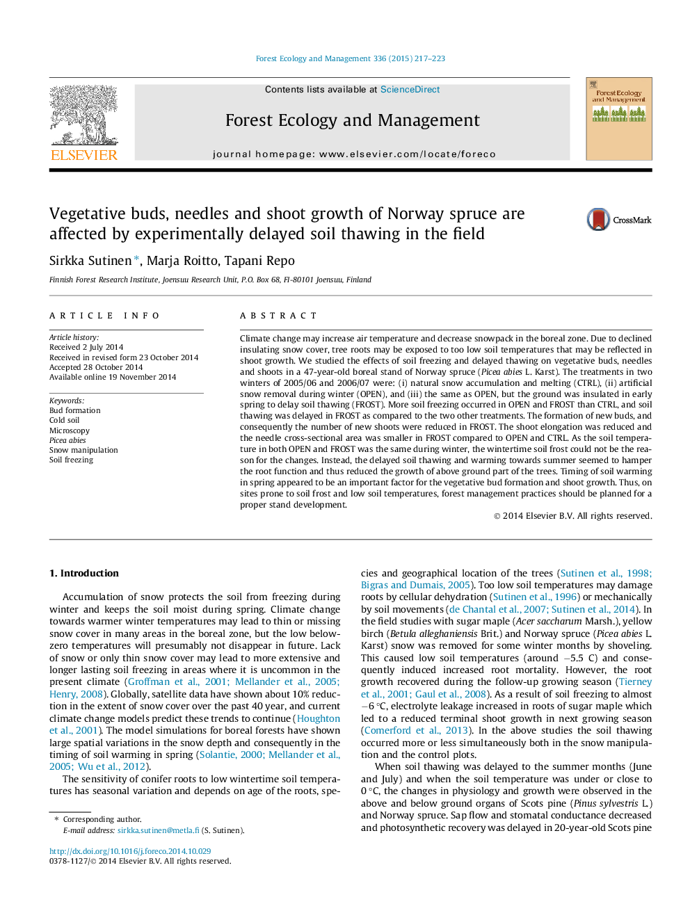 Vegetative buds, needles and shoot growth of Norway spruce are affected by experimentally delayed soil thawing in the field