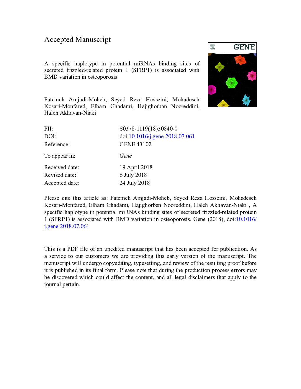 A specific haplotype in potential miRNAs binding sites of secreted frizzled-related protein 1 (SFRP1) is associated with BMD variation in osteoporosis