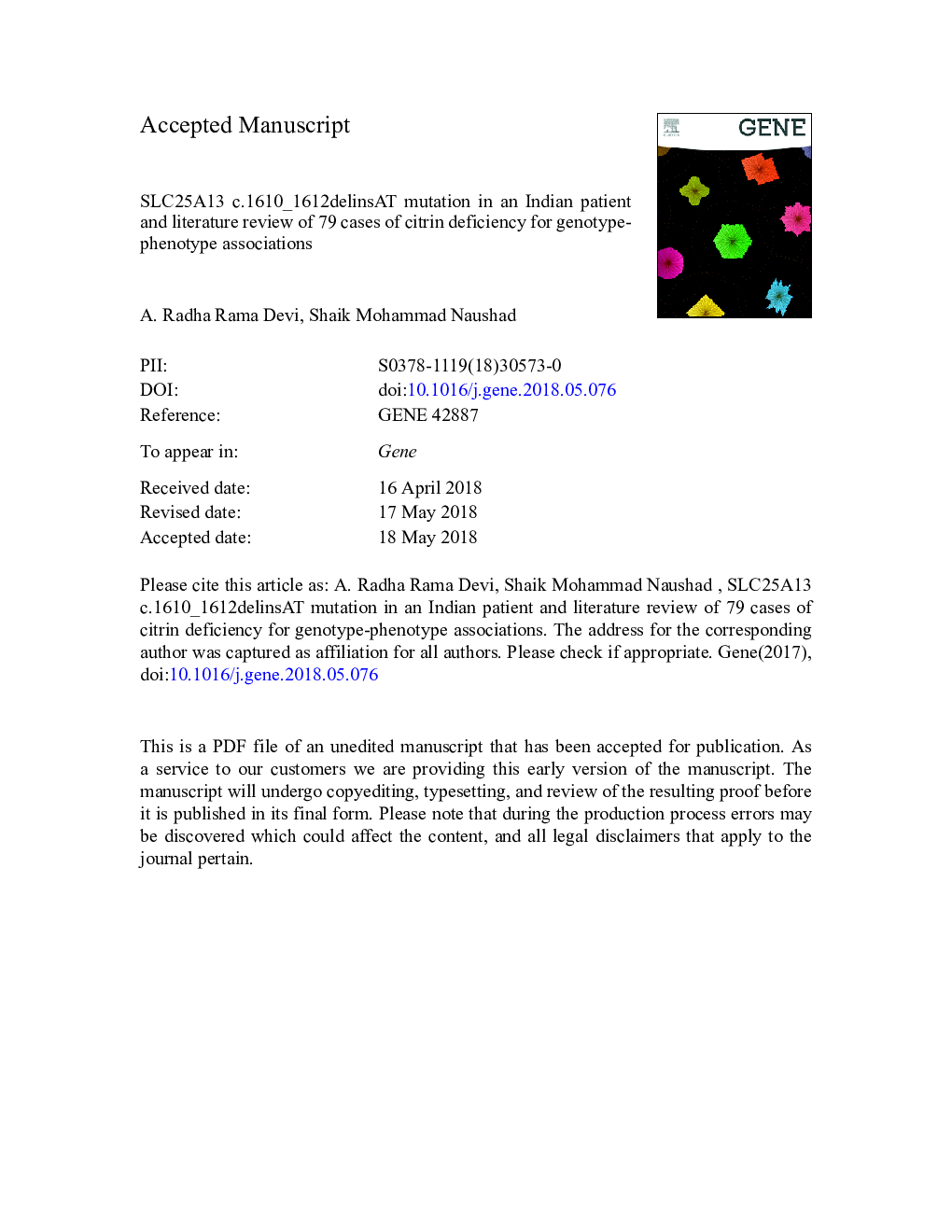 SLC25A13 c.1610_1612delinsAT mutation in an Indian patient and literature review of 79 cases of citrin deficiency for genotype-phenotype associations