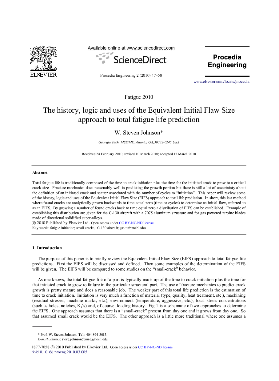 The history, logic and uses of the Equivalent Initial Flaw Size approach to total fatigue life prediction