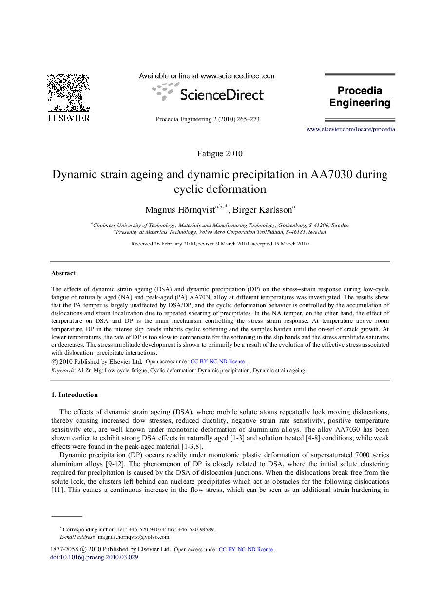 Dynamic strain ageing and dynamic precipitation in AA7030 during cyclic deformation