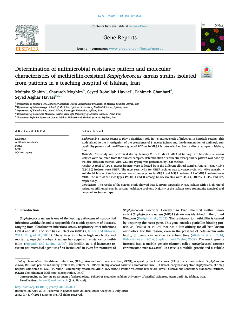 Determination of antimicrobial resistance pattern and molecular characteristics of methicillin-resistant Staphylococcus aureus strains isolated from patients in a teaching hospital of Isfahan, Iran